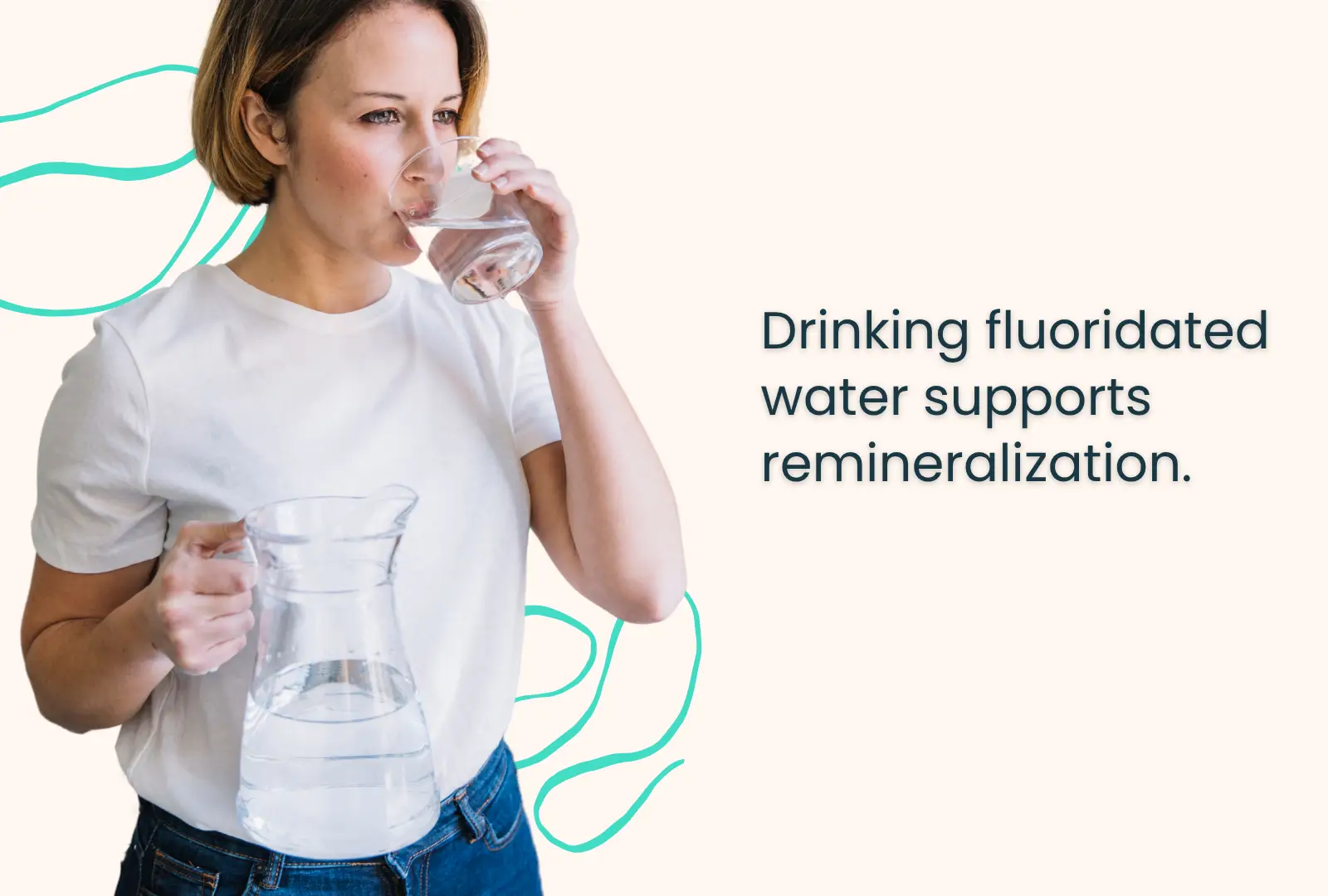 Drinking fluoridated water to support tooth remineralization and strengthen enamel naturally